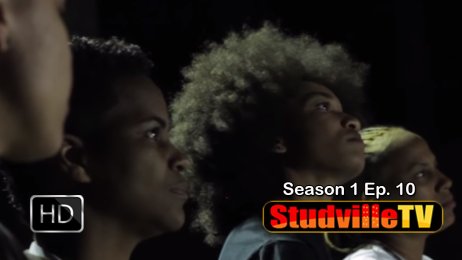 StudvilleTV (Season 1) Episode 10 